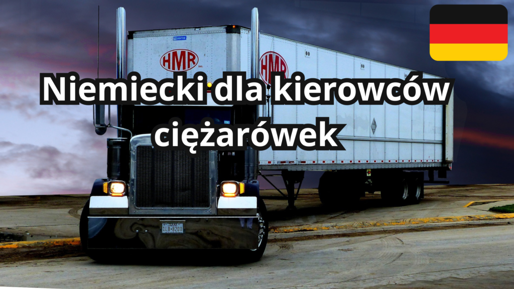 Niemiecki dla kierowców ciężarówek - Okładka kursu