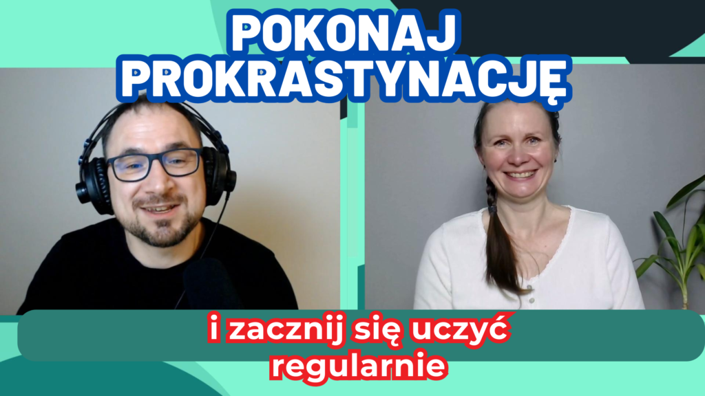 Pokonaj prokrastynację